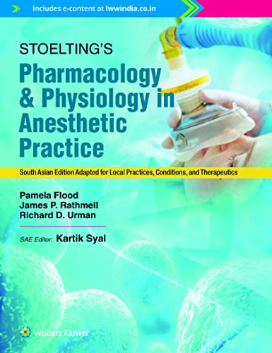 Image of Stoelting's Pharmacology and Physiology in Anesthetic Practice, South Asian ed