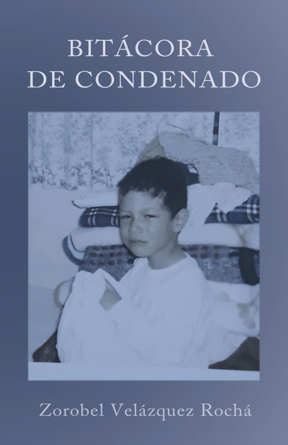 BITÁCORA DE CONDENADO