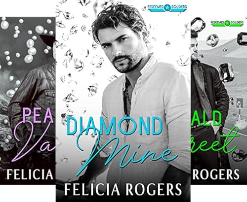Diamond Mine (Redeemed Soldiers Book 1)