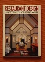 Restaurant Design: Ninety-Five Spaces That Work 0823074935 Book Cover