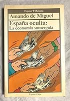 España oculta. La economía sumergida 8423924351 Book Cover