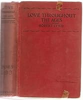 Love Throughout the Ages: Love Stories of All Nations B000J65CDA Book Cover