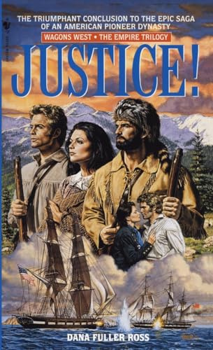 Justice! (Wagons West Empire)