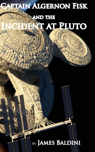 Captain Algernon Fisk and the Incident at Pluto