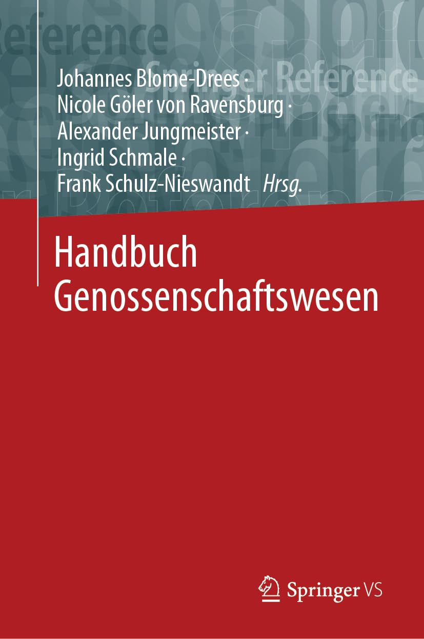Handbuch Genossenschaftswesen (Springer Reference Sozialwissenschaften)