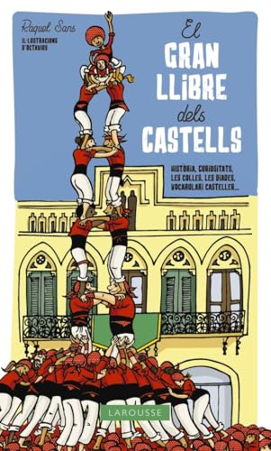El gran llibre dels castells (LAROUSSE - Infantil / Juvenil - Catalán - A partir de 3...