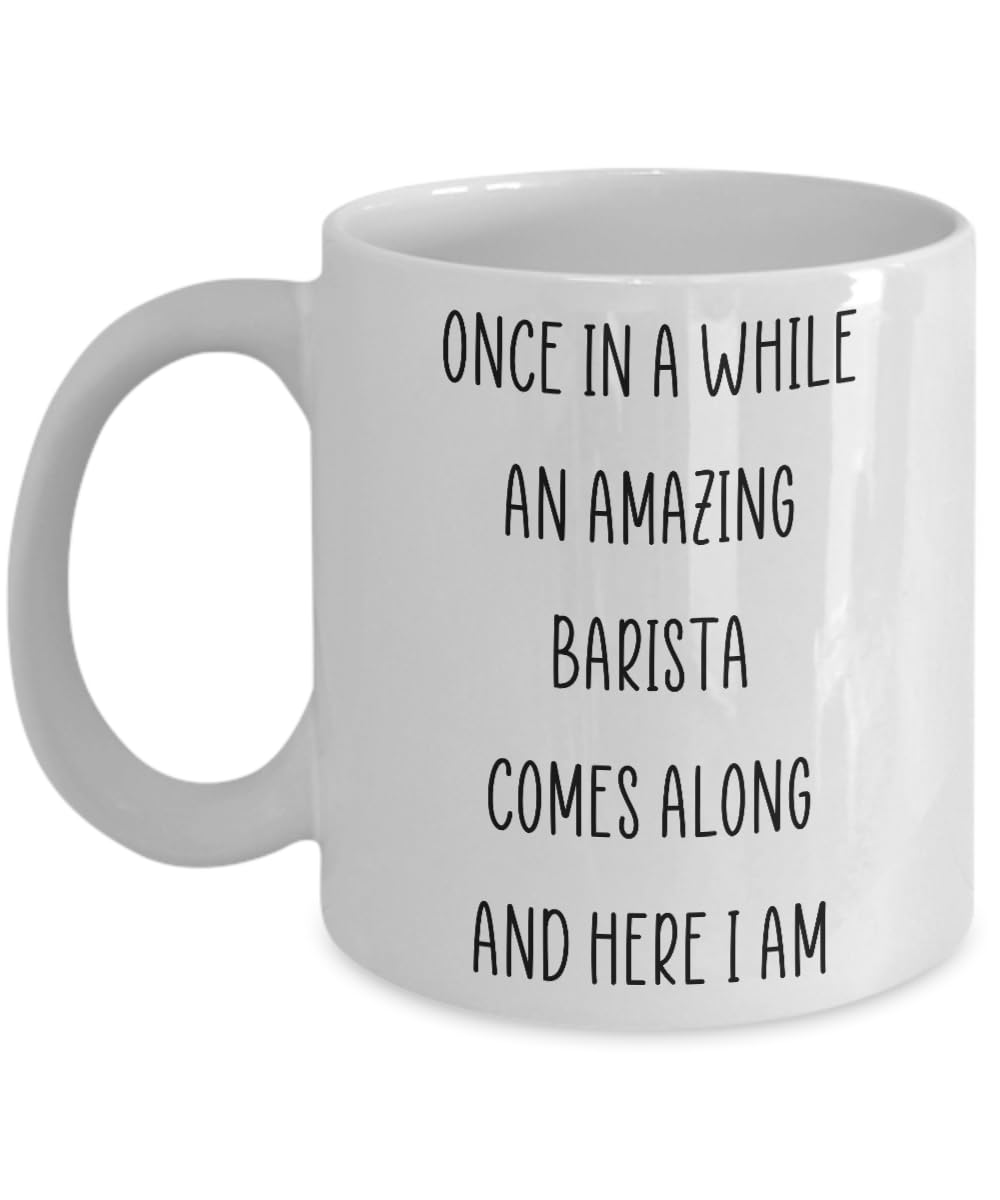 Funny Barista Ceramic Coffee Mug 11oz or 15oz, Gift Idea For Coffee Specialist White Tea Cup, Christmas Birthday Appreciation Gift Keepsake For Co wor
