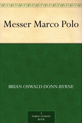 Messer Marco Polo      Kindle Edition