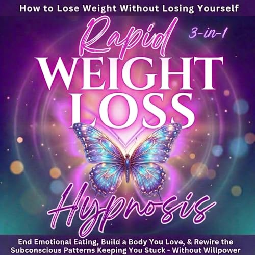 Rapid Weight Loss Hypnosis 3-in-1 Audiolibro Por Isabelle Grey arte de portada