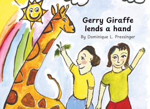  Gerry Giraffe Lends a Hand