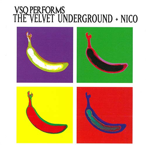 Play VSQ Performs Velvet Underground & Nico by Vitamin String Quartet
