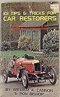 101 Tips and Tricks for Car Restorers 0830620540 Book Cover