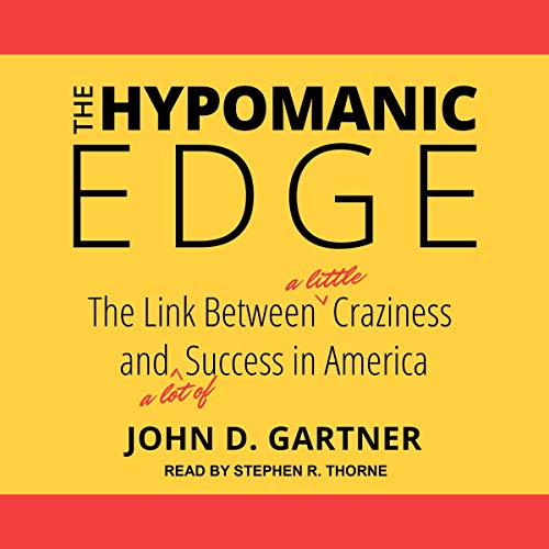The Hypomanic Edge by John D. Gartner episode artwork