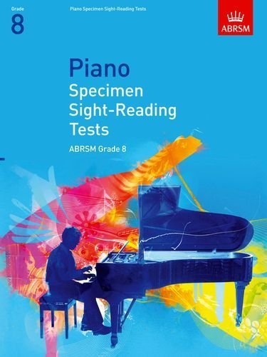 Piano Specimen Sight-Reading Tests, Grade 8: Grade 8 (Abrsm Sight-Reading) by ABRSM (2008) Sheet music