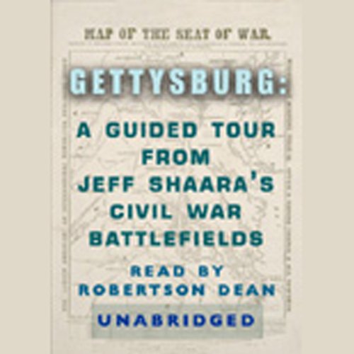 Cover art for Gettysburg: A Guided Tour from Jeff Shaara's Civil War Battlefields