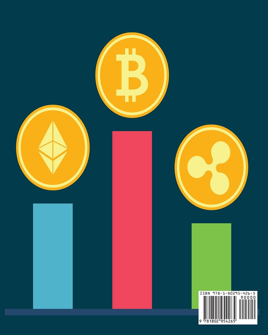 Cryptocurrency & Co: Bitcoin, Ethereum, Cardano and Dogecoin. Understand, Trade, Invest in Them Following a Bullet-Proof Method that Help 1.347 American People Achieve Financial Freedom