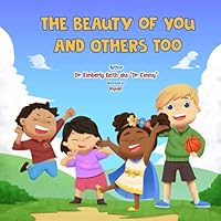 The Beauty of You and Others Too 1626764824 Book Cover
