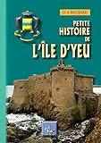 ganache au chocolat montée  Petite Histoire de l\'Île d\'Yeu (French Edition)