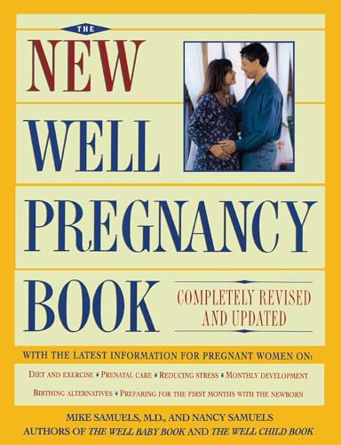 New Well Pregnancy Book: Completely Revised and Updated