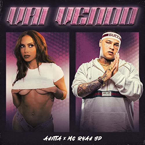 Anitta & MC Ryan SP