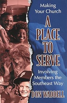 Making Your Church A Place To Serve