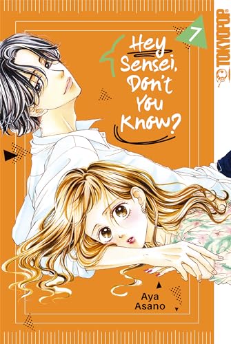 Hey Sensei, Don't You Know? Band 07 (German Edition)