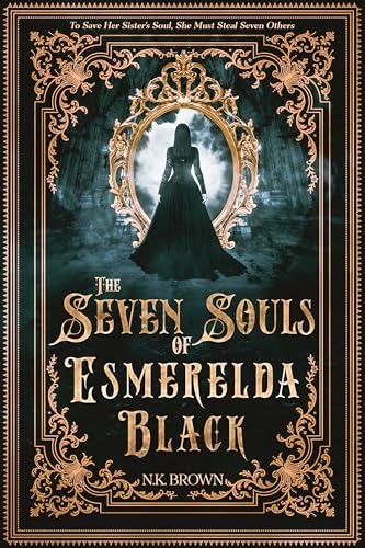 The Seven Souls of Esmerelda Black