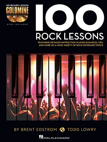 100 Rock Lessons: Keyboard Lesson Goldmine Series Book/2-CD Pack