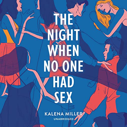 The Night When No One Had Sex by Kalena Miller episode artwork