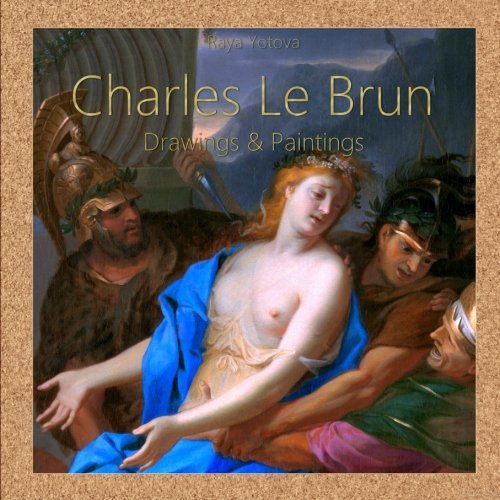 Charles Le Brun: Drawings & Paintings