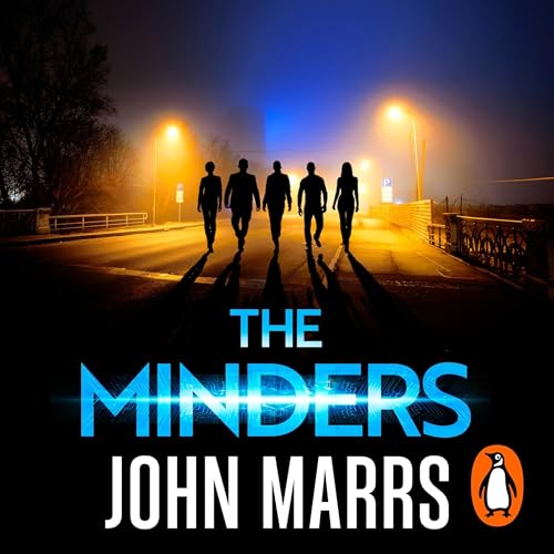 The Minders Audiolibro Por John Marrs arte de portada