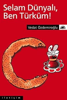 Paperback Selam Dunyali,Ben Turkum! [Turkish] Book