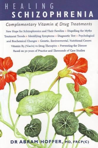 HEALING SCHIZOPHRENIA