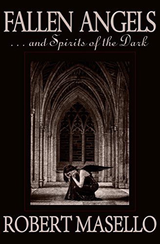 Fallen Angels: . . . And Spirits of the Dark