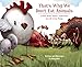 That's Why We Don't Eat Animals: A Book About Vegans, Vegetarians, and All Living Things