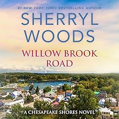 Willow Brook Road Audiolibro Por Sherryl Woods arte de portada