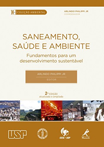 Saneamento, saúde e ambiente: Fundamentos para um desenvolvimento sustentável