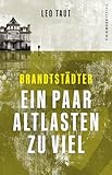 Brandstädter - Ein paar Altlasten zu viel