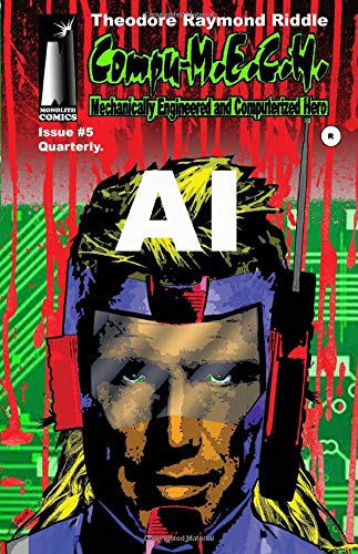 Compu-M.E.C.H. #5 Quarterly: AI (Compu-M.E.C.H. Quarterly)