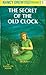 The Secret of the Old Clock: 80th Anniversary Limited Edition (Nancy Drew Book 1)