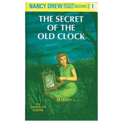 The Secret of the Old Clock: 80th Anniversary Limited Edition (Nancy Drew Mysteries Book 1)