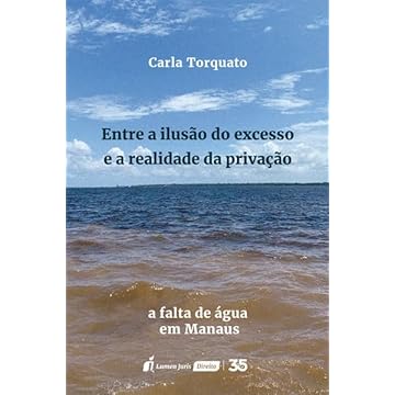 Capa do livro Entre a Ilusão do Excesso e a Realidade da Privação - 2024