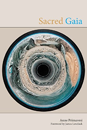 Sacred gaia: Holistic Theology and Earth System Science