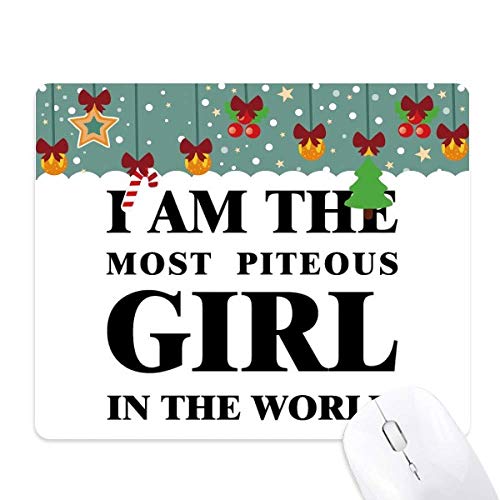 Alfombrilla de ratón con frase inglesa I Am The Piteous Girl para estudiar con estilo