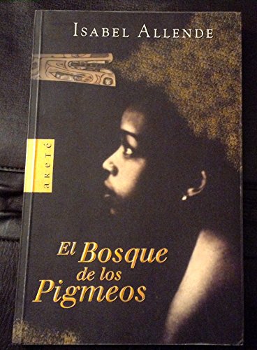 El Bosque De Los Pigmeos (Spanish Edition) [Spanish] 9685956618 Book Cover