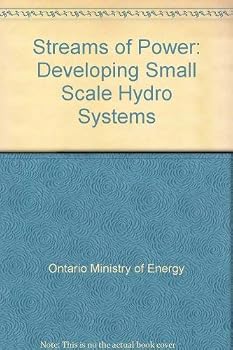 Paperback Streams of Power: Developing Small Scale Hydro Systems Book