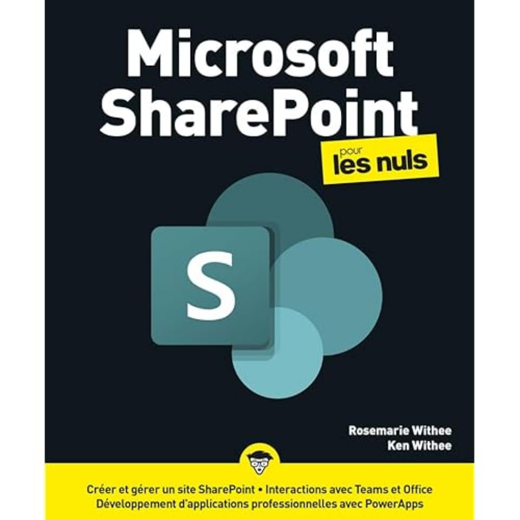 Microsoft Sharepoint Pour les Nuls : web, internet, utilier sharepoint, webpart, apps, developpement web,: | webpart, apps, sharepoint