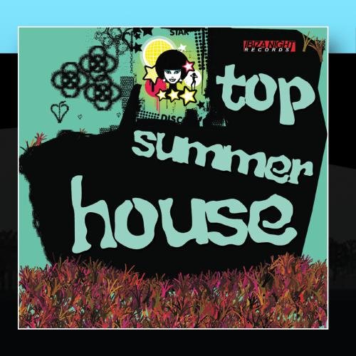 Various Artists Top Summer House Music
