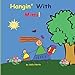 Hangin' With Mimi! (boy version) (Sneaky Snail Stories)