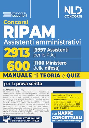 Concorso Ripam 3997 posti, profilo 2913 Assistenti amministrativi e Concorso 1100 posti Ministero della Difesa, profilo per 600 Assistenti amministrativi. Manuale unico con Teoria e Quiz per entrambi